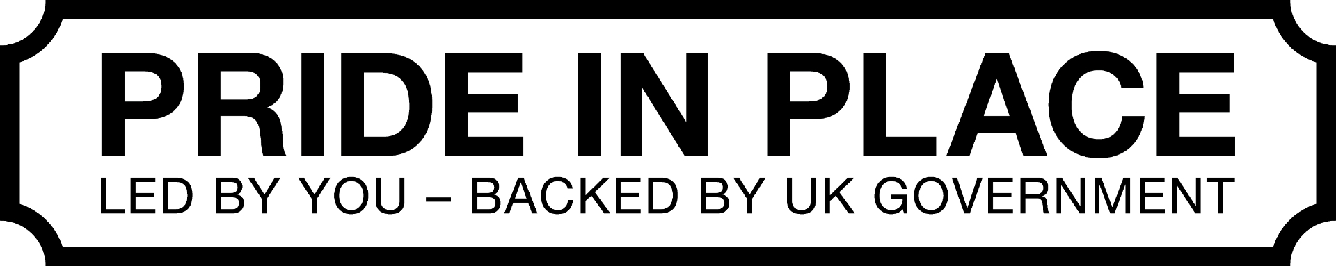 Pride in Place. Led by you, backed by UK Government.